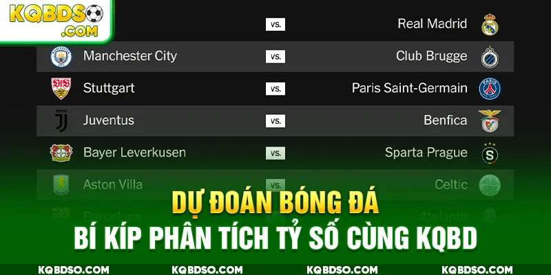 Dự Đoán Bóng Đá – Bí Kíp Phân Tích Tỷ Số Cùng KQBD